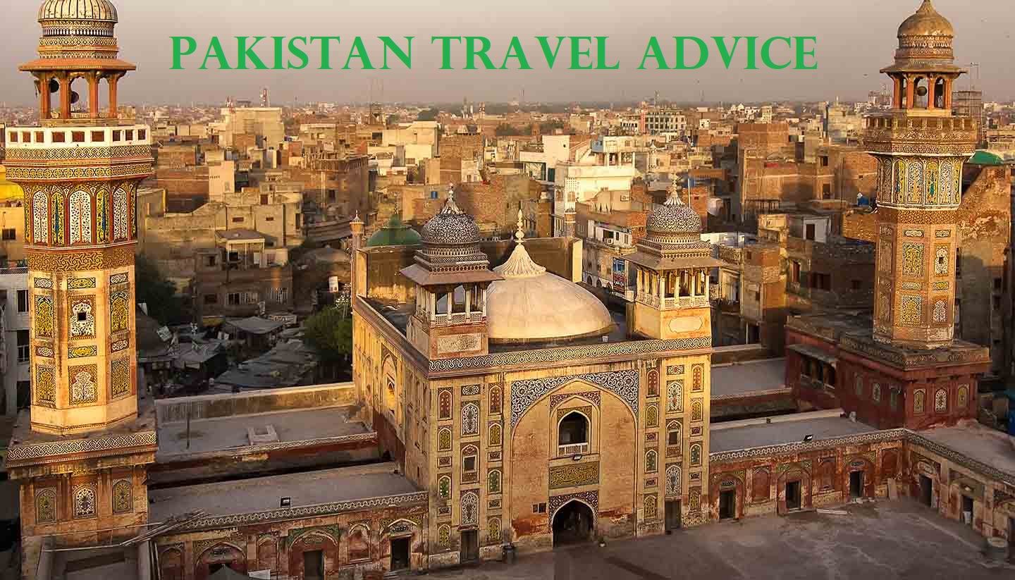 7 Essential Pakistan Travel Advice Tips for a Memorable Journey